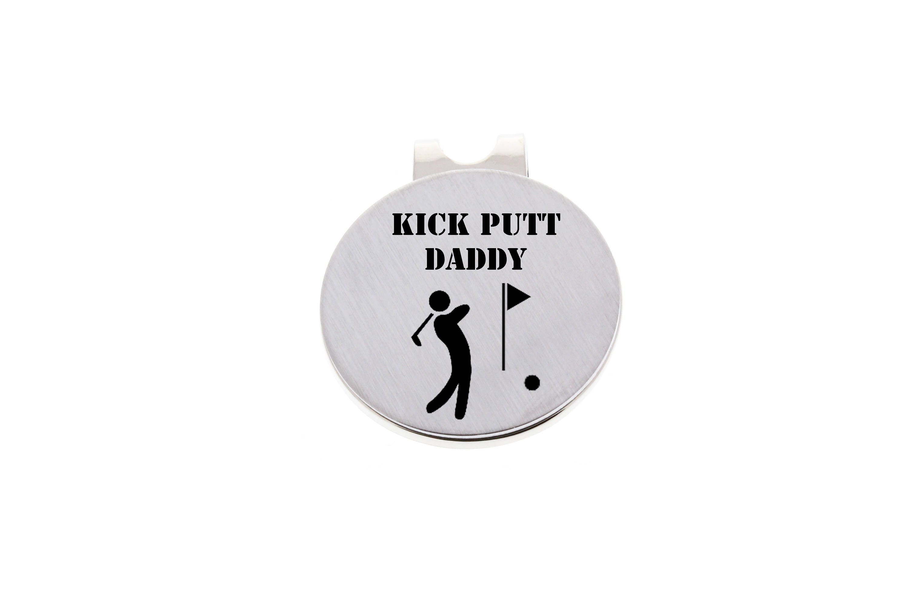 Custom Golf Ball Marker, Hat Clip, Personalized Gifts, Golfing Gift, Golf, Gift For Golfer, Kick Putt Daddy