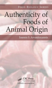 Authenticity of Foods of Animal Origin Ioannis Sotirios Arvanitoyannis Author