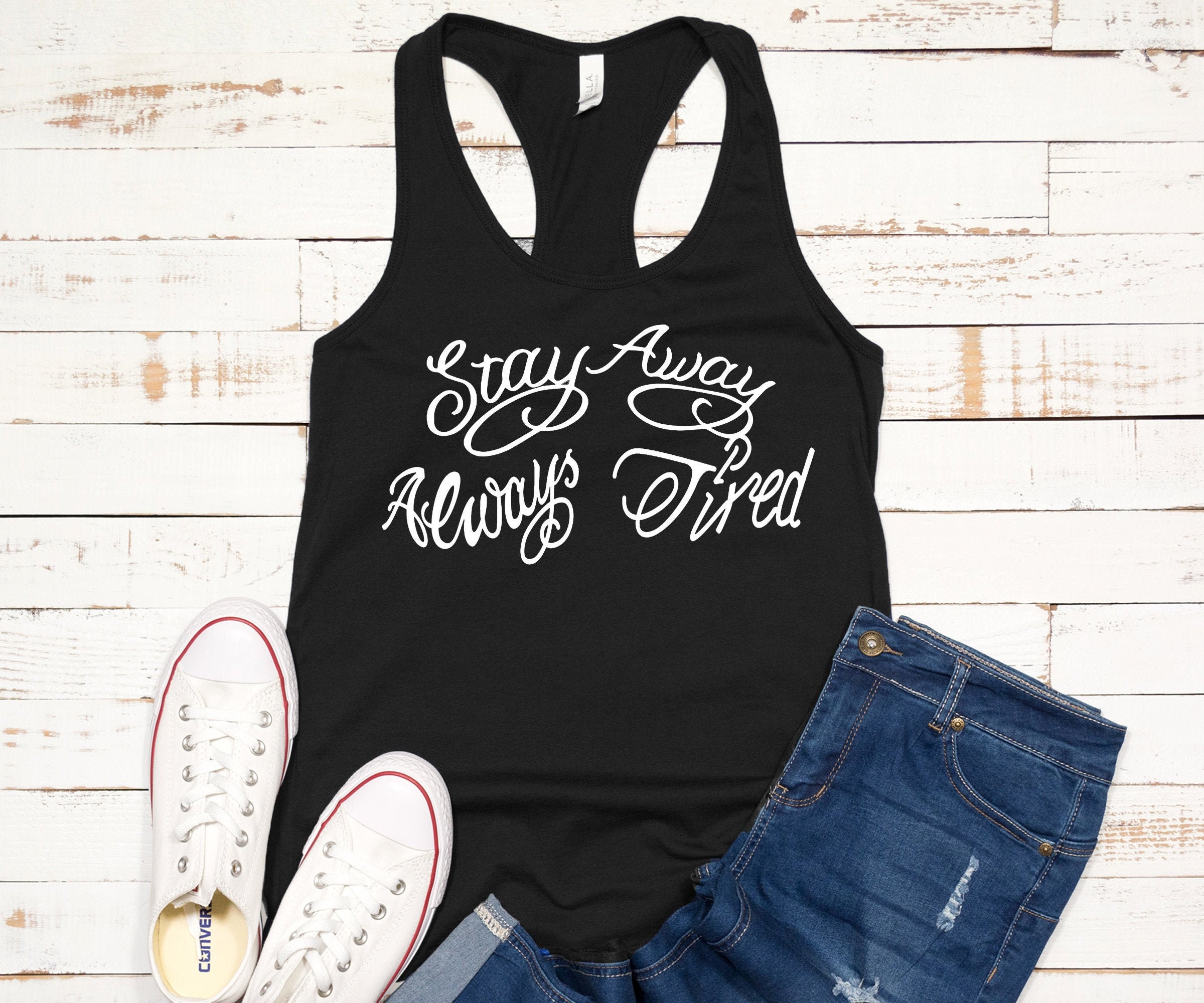 stay Away Always Tired Tattoo Womens Fan Tank Top