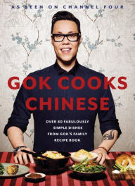 Gok Cooks Chinese Gok Wan Author