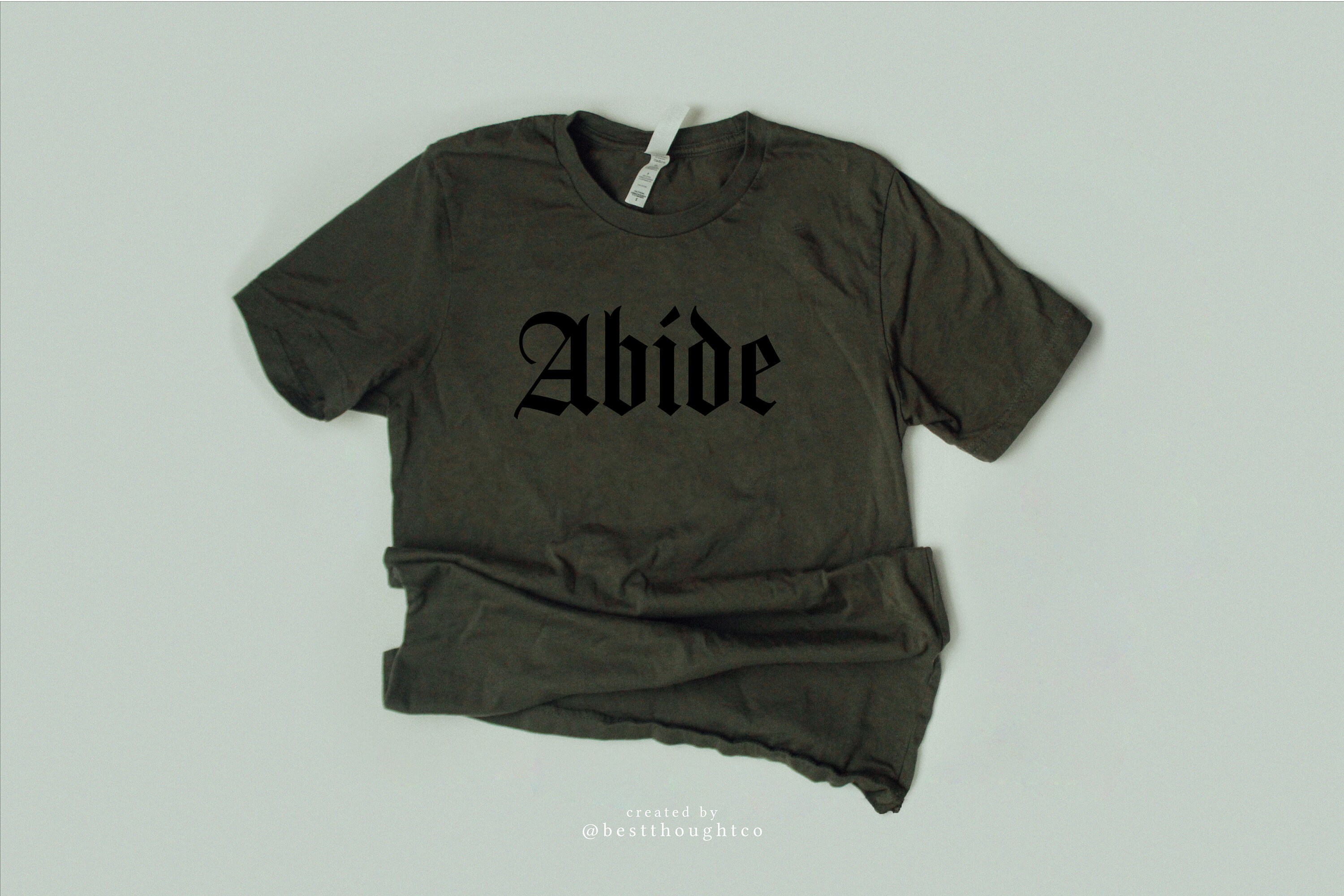 Abide Blackletter Shirt/With Me in John 154 Biblical Christian Apparel Reformed