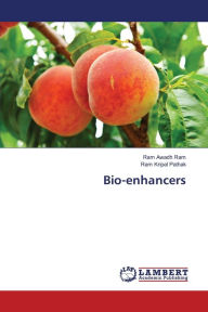 Bio-enhancers Ram Awadh Ram Author