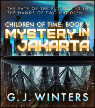 Mystery in Jakarta G.J. Winters Author