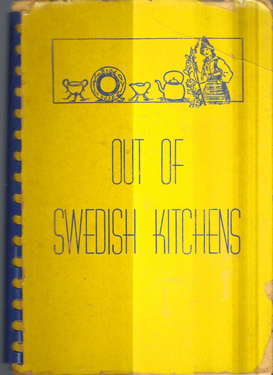 Princeton Illinois Vintage Mission Covenant Church Out Of Swedish Kitchens Ethnic Cookbook Il Community Collectible Rare Local Cook Book