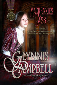 MacKenzie's Lass Glynnis Campbell Author