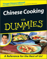 Chinese Cooking For Dummies Martin Yan Author