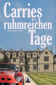 Carries ruhmreichen Tage Javier Ramírez Viera Author