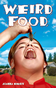 Weird Food Joanna Emery Author