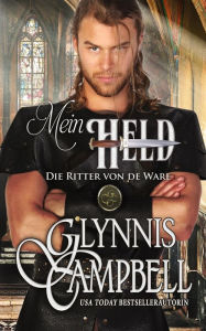 Mein Held Glynnis Campbell Author