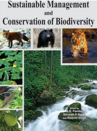 Sustainable Management And Conservation Of Biodiversity B.N. Pandey Author