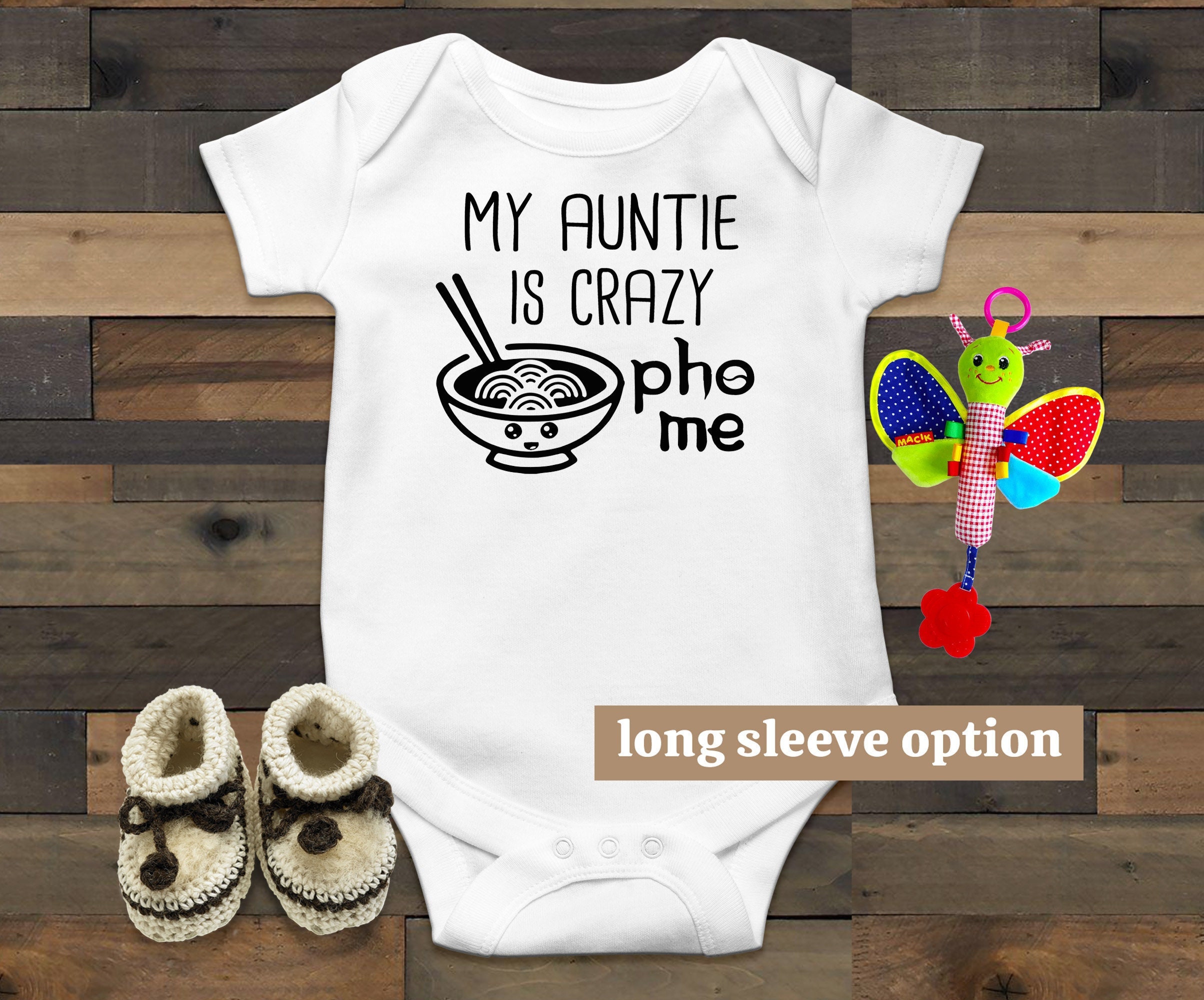 My Auntie Is Crazy Pho Me Baby Bodysuit Funny Clothes Ramen Outfit Aunt Gifts Sushi Shirt Asian Food Cute Romper Vest