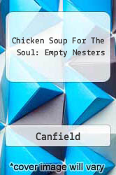 Chicken Soup For The Soul: Empty Nesters