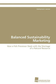 Balanced Sustainability Marketing Leitner Katharina E. Author