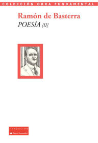 PoesÃa II Ramón de Basterra Author