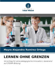 LERNEN OHNE GRENZEN Mayra Alejandra RamÃrez Ortega Author