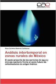 Analisis Intertemporal En Zonas Rurales de Mexico Rosa Carmina Ram Rez Contreras Author