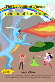 Invasion of the Aliens Amy Zhao Author