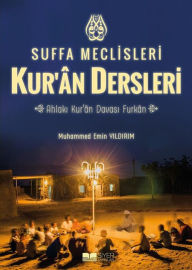 Suffa Meclisleri Kuran Dersleri Muhammed Emin Y Author