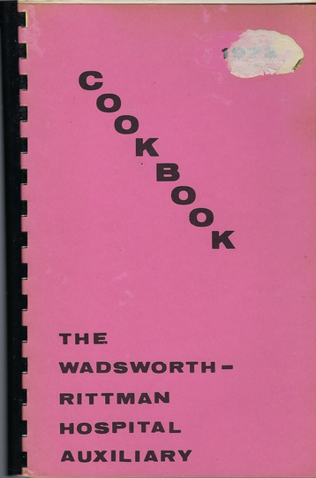 Wadsworth-Rittman Hospital Auxiliary Ohio Vintage 1972 Cookbook Oh Community Favorite Recipes Collectible Souvenir Spiral Bound Rare
