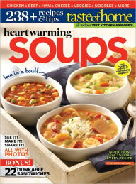 Taste of Home Heartwarming Soups Taste of Home Editor