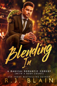 Blending In R. J. Blain Author