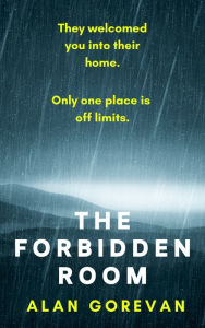 The Forbidden Room Alan Gorevan Author