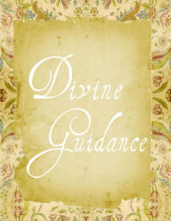 Divine Guidance Elizabeth Angela Author