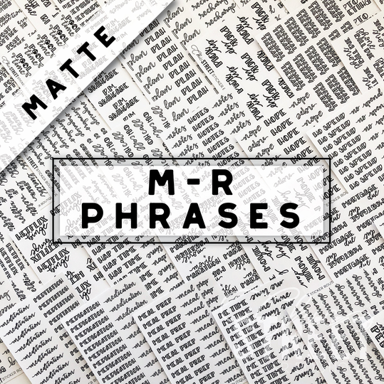 M-R Hand Lettered Phrases | Matte Planner Stickers