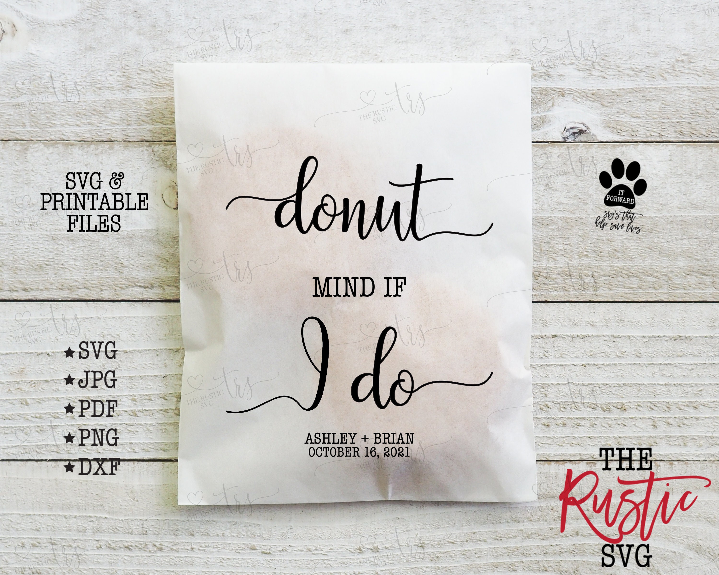 Donut Mind If I Do, Printable Favor Bags, Bags Svg, Wedding Favor, Svg, Jpg, Cricut, 005