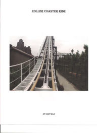 Roller Coaster Ride Amy Wax Author