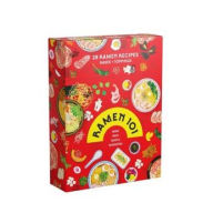 Ramen 101 Deck of Cards: 28 Ramen Recipes: Bases + Toppings Deborah Kaloper Author