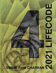 LIFECODE #4 YEARLY FORECAST FOR 2021 RUDRA (COLOR EDITION) Swami Ram Charran Author