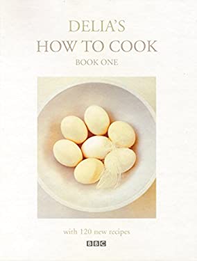 DELIA's HOW to COOK ONE by Delia, Smith, Delia SMITH
