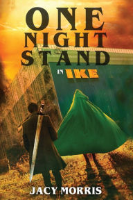 One Night Stand in Ike Jacy Morris Author