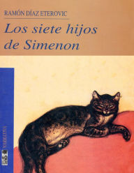 Los siete hijos de Simenon Ramón Díaz Eterovic Author