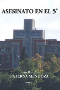 ASESINATO EN EL 5º Juan Ramón Paterna Mendoza Author