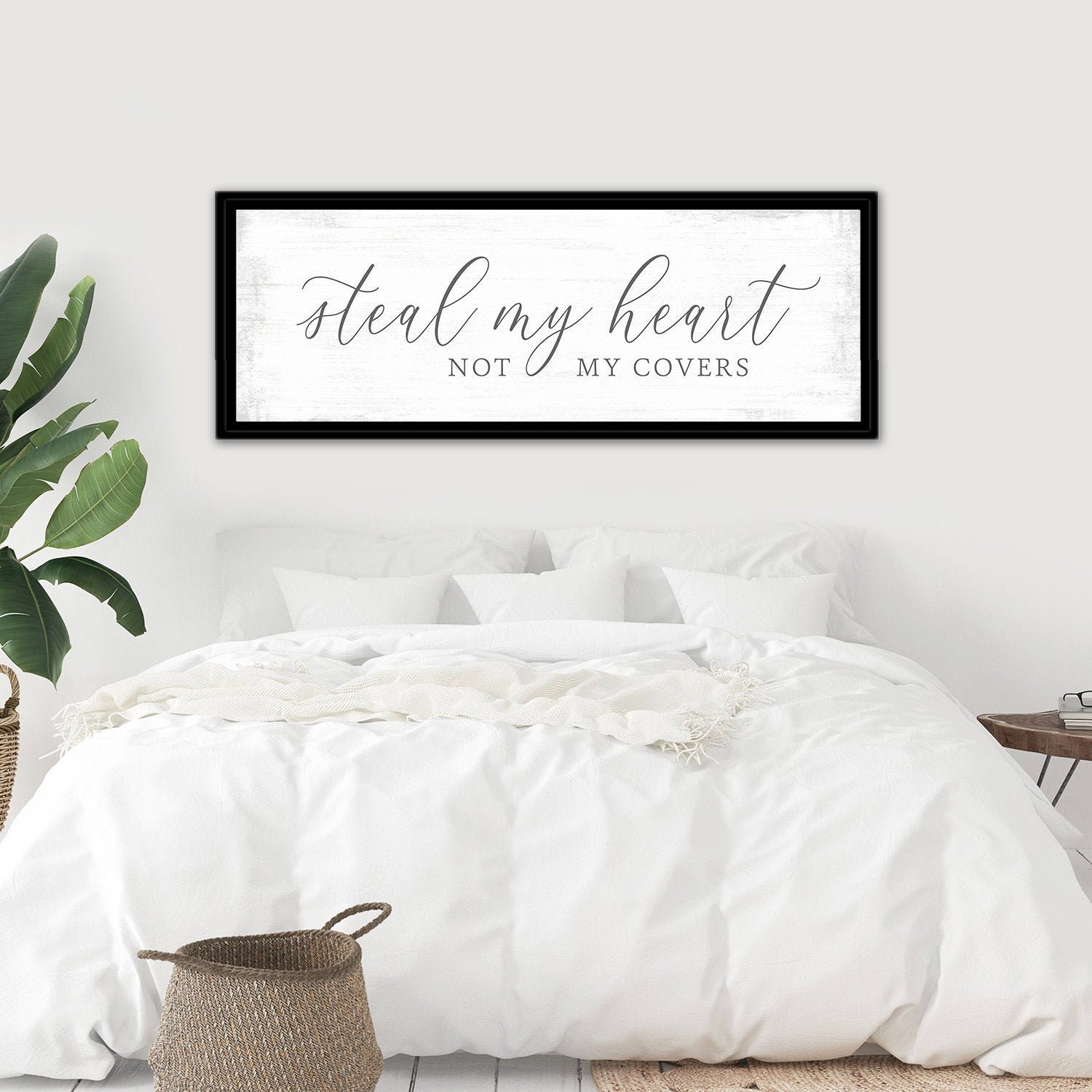 steal My Heart Not Covers Sign