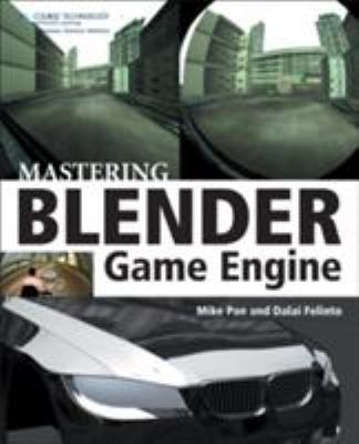 Game Development with Blender by Dalai, Pan, Mike Felinto