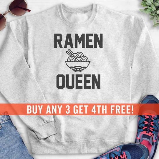Ramen Queen Sweatshirt, Hoodie, Long Sleeve Shirt, Unisex Sizing, Noodle Hoodie