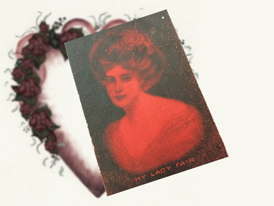 Antique Unused 1907 Edwardian Postcard Of Beautiful Woman, "My Lady Fair, " D. Hillson ArtistFor Valentine's Day