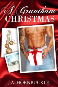 A Grantham Christmas J.A. Hornbuckle Author