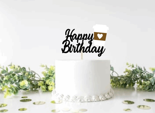 Birthday Coffee Cake Topper | Glitter Cake Topper