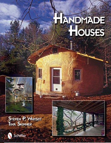 Handmade Houses by Steven P. Whitsitt