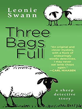 Three Bags Full : A Sheep Detective Story by Leonie Swann