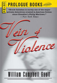 Vein of Violence William Campbell Gault Author