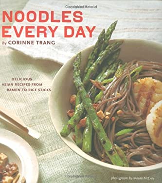 Noodles Every Day by Corinne Trang