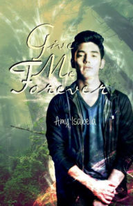 Give Me Forever Amy Isabella Author