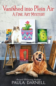 Vanished into Plein Air Paula Darnell Author