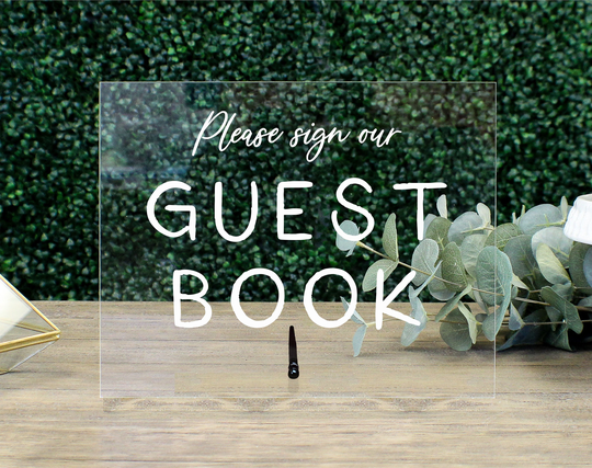 Guest Book Table Sign || Clear Acrylic Wedding Calligraphy in Guestbook Photobook Ff17P