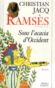 Ramsès - Tome 5 Christian Jacq Author